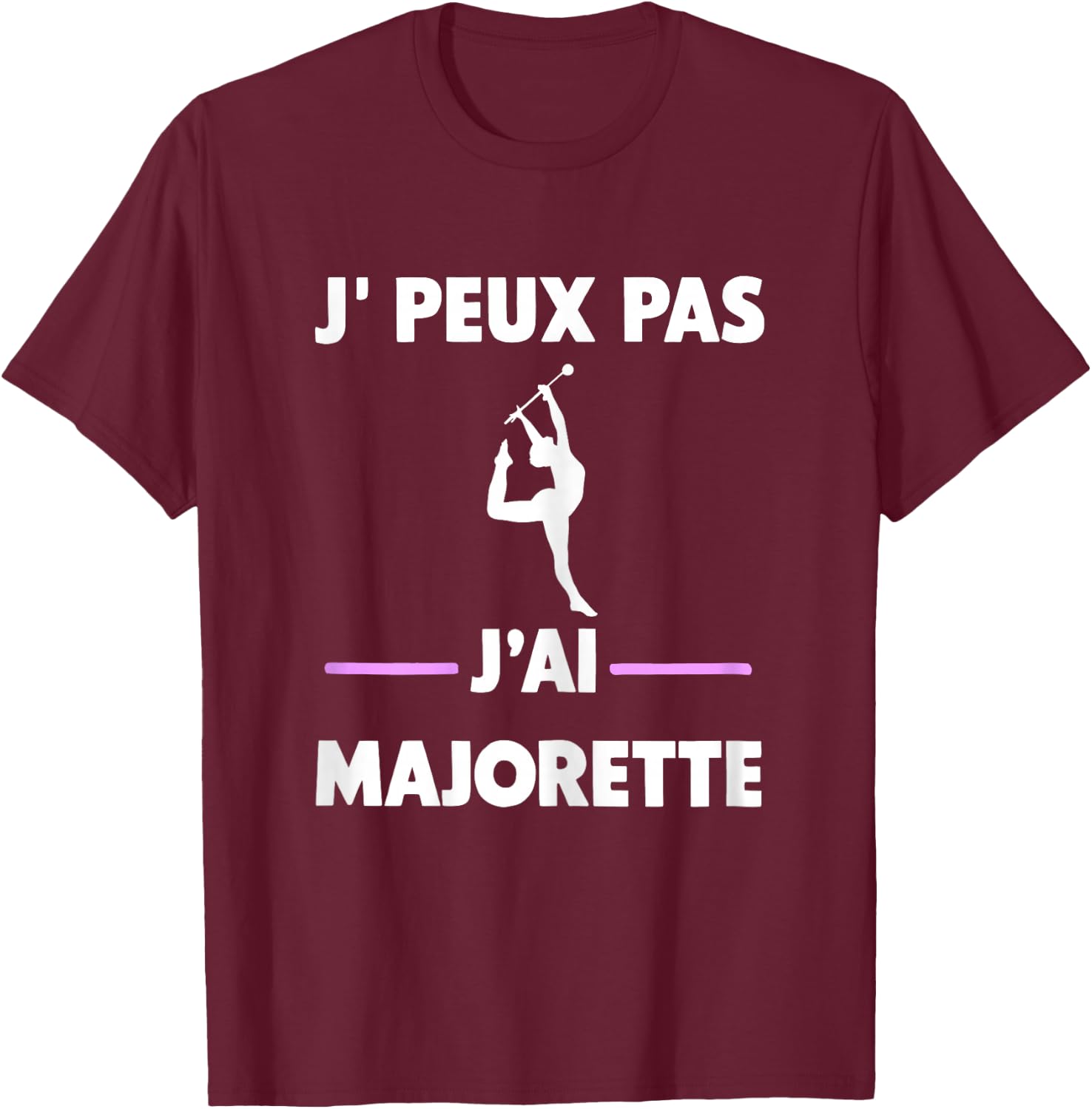 Je peux pas j'ai Majorette , Black, Female X-Small T-Shirt - T-Shirt | Maroon
