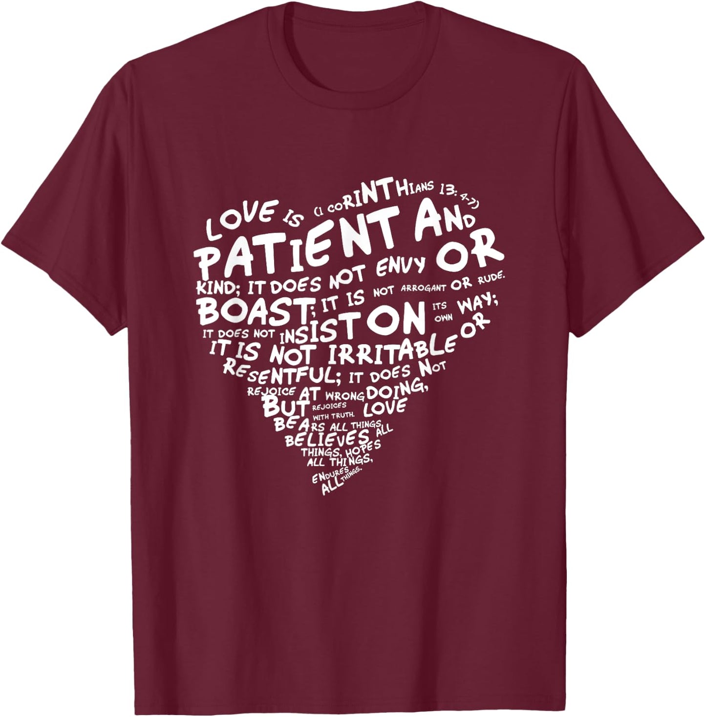 Love is Patient 1st Corinthians 13:4-7 White Heart T-Shirt - T-Shirt | Maroon
