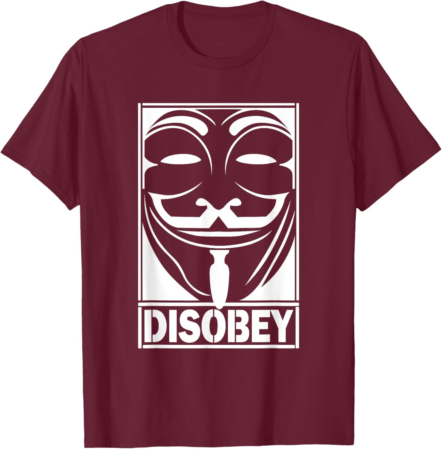 Disobey Big Face Anonymous Anon Revolution Hacker T-Shirt - T-Shirt | Maroon