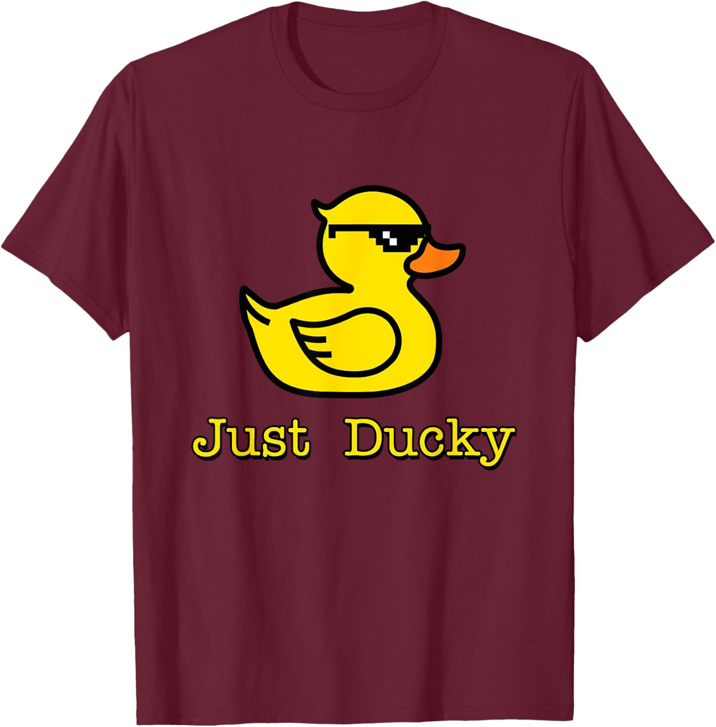 Just Ducky Funny Rubber Yellow Duck Childish Graphic Design T-Shirt - T-Shirt | Maroon