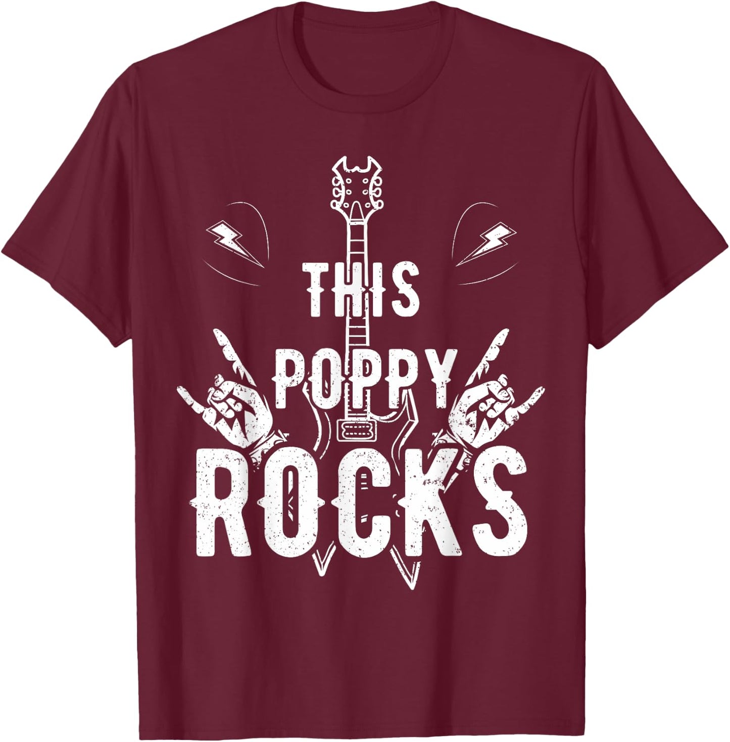 This Poppy Rock Guitar Lovers Rocker Papa Dada Band Musician T-Shirt - T-Shirt | Maroon