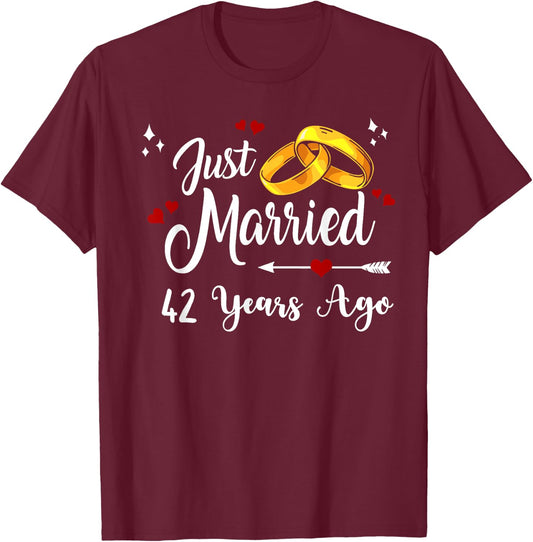 42nd Wedding Anniversary Just Married 42 Years Ago Matching T-Shirt - T-Shirt | Maroon