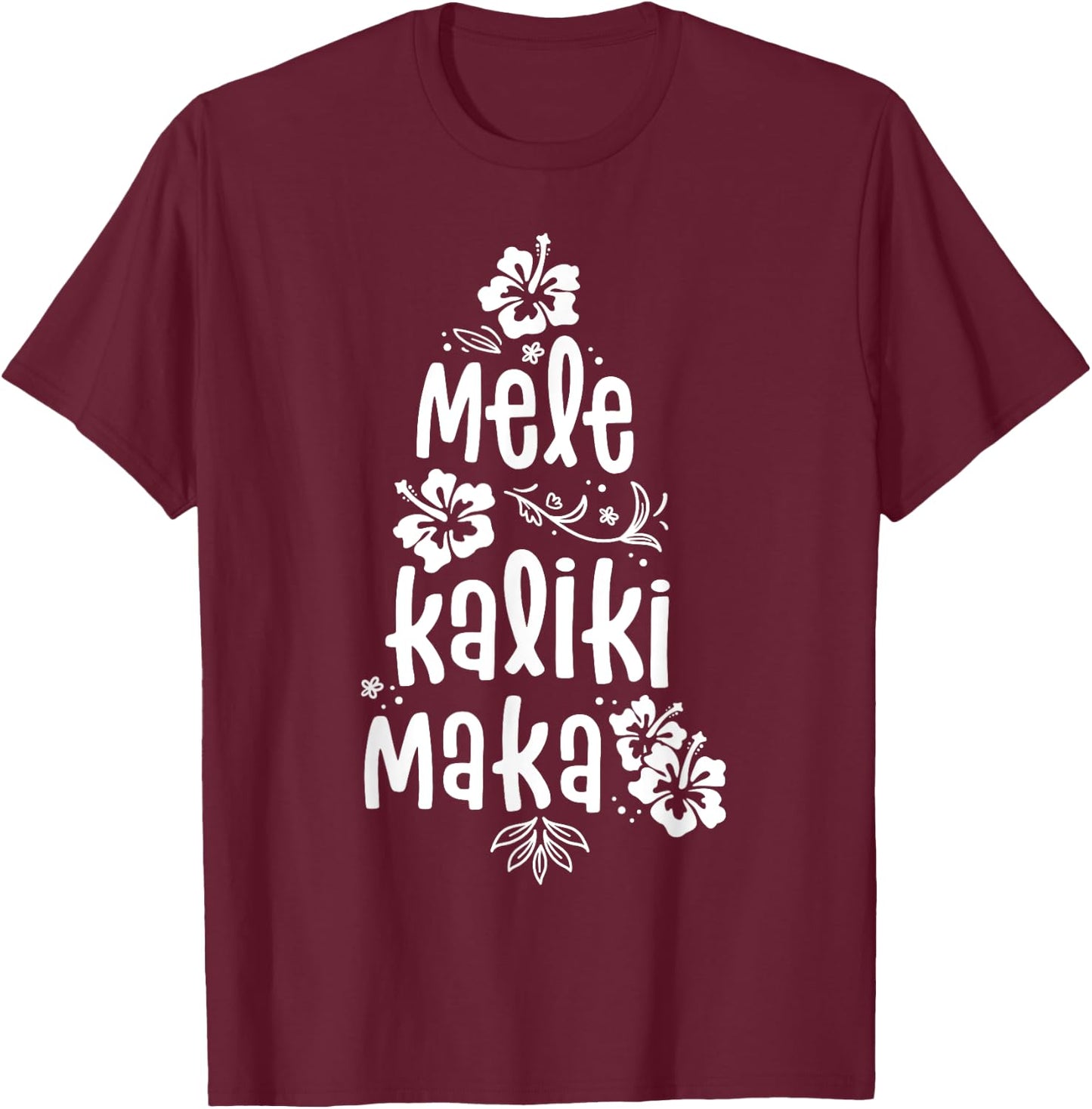Mele Kalikimaka Christmas Hawaiian Xmas Vacation T-Shirt - T-Shirt | Maroon