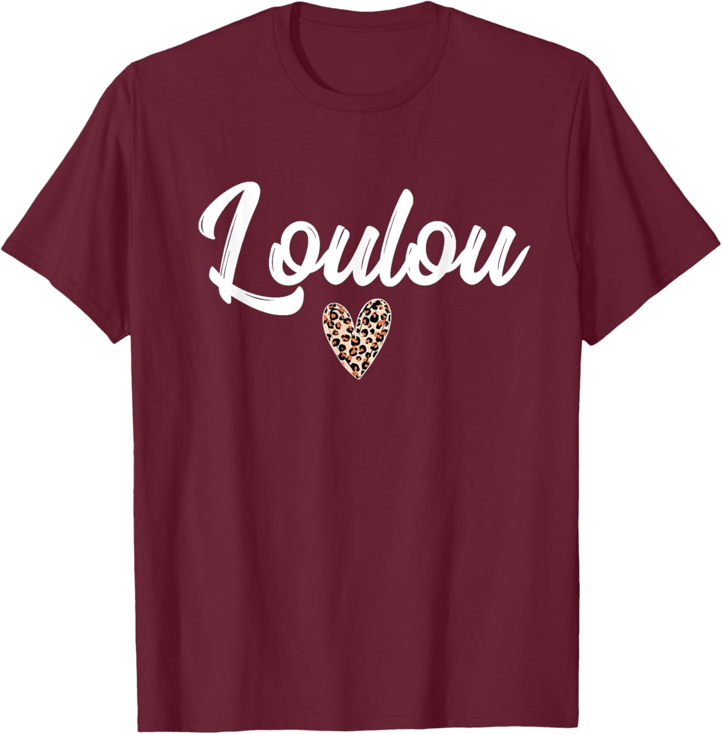 Loulou nickname gift girl woman man couple Valentine's Day T-Shirt - T-Shirt | Maroon
