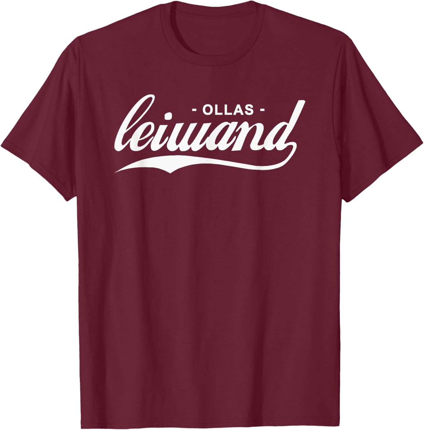 Ollas Leiwand Ois Leiwand Österreich T-Shirt - T-Shirt | Maroon