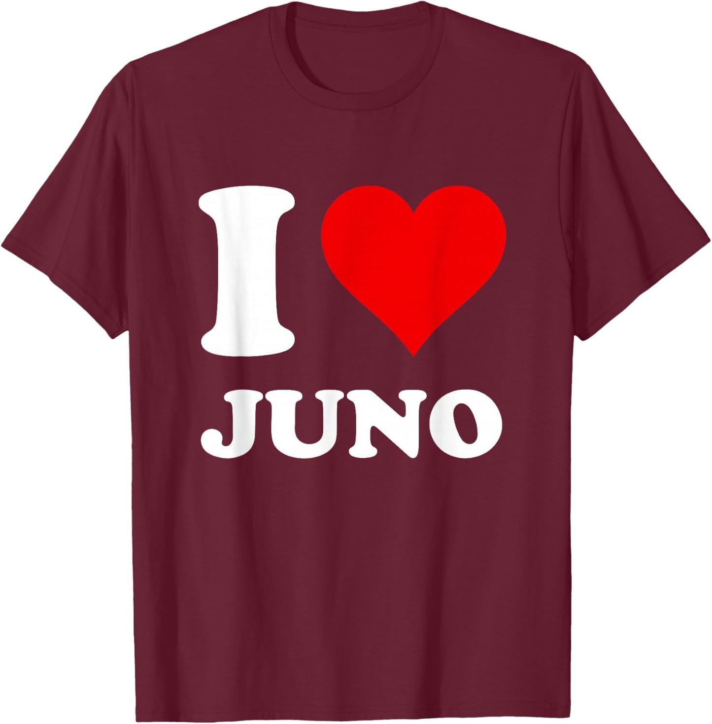 Red Heart I Love Juno T-Shirt - T-Shirt | Maroon