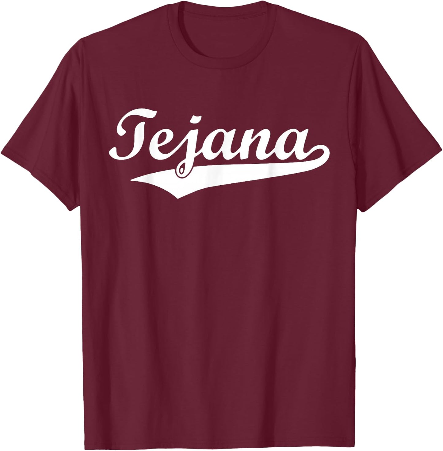 Tejana Texas State Latina Tejana T-Shirt - T-Shirt | Maroon