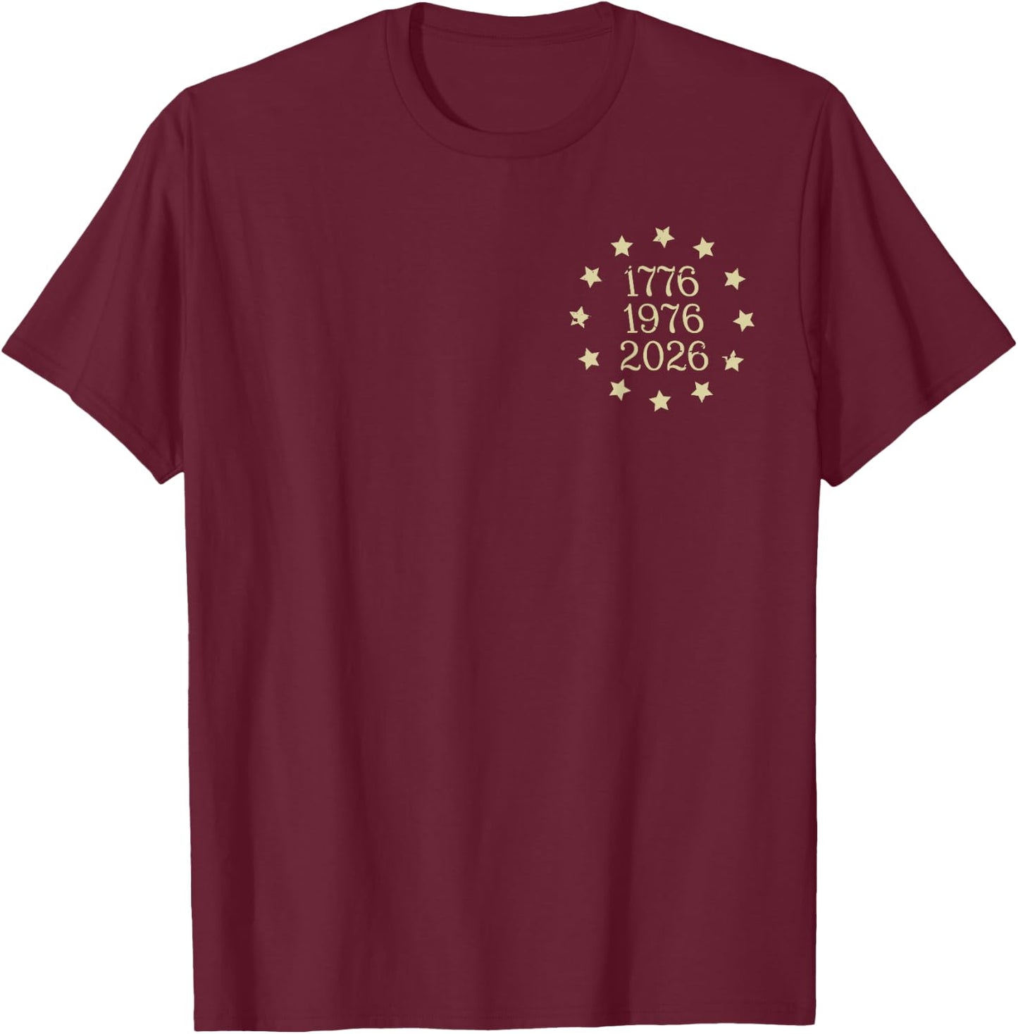 America Turns 250 I Turn 50 1976 50th Birthday 2 Sided T-Shirt - T-Shirt | Maroon