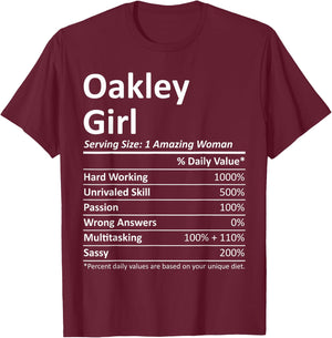 OAKLEY GIRL CA CALIFORNIA Funny City Home Roots USA Gift T-Shirt - T-Shirt | Maroon