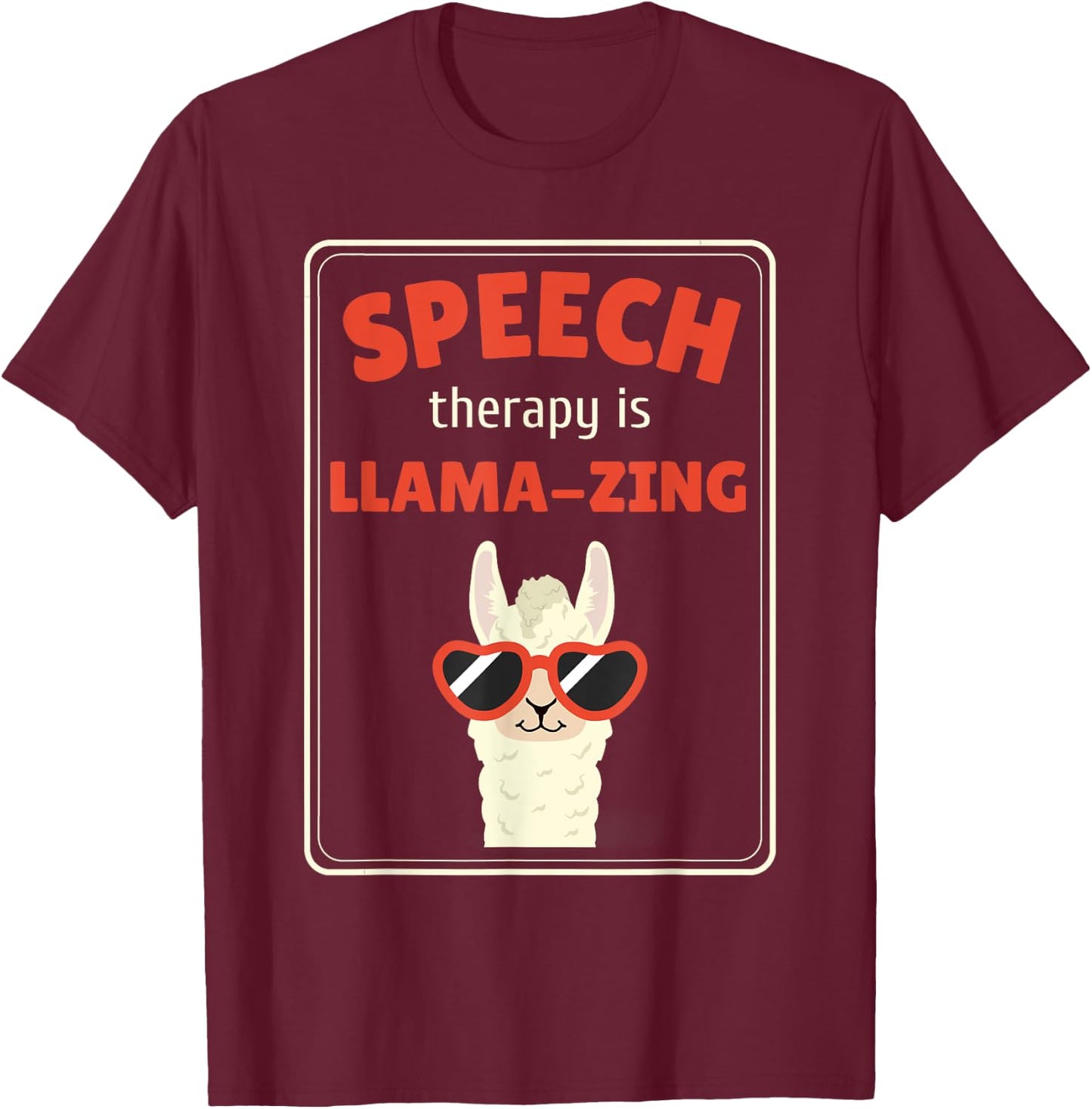 Therapy Pathologist Speech Therapy Therapist SLP Llama T-Shirt - T-Shirt | Maroon