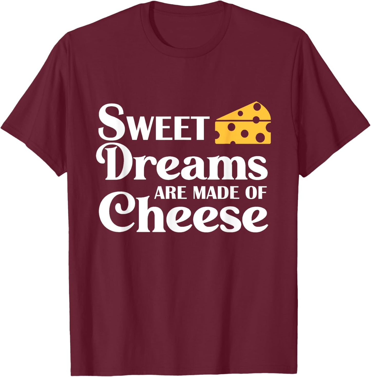 Cheese Gift Cheese Lover Gifts Funny Cheese , Black, S T-Shirt - T-Shirt | Maroon