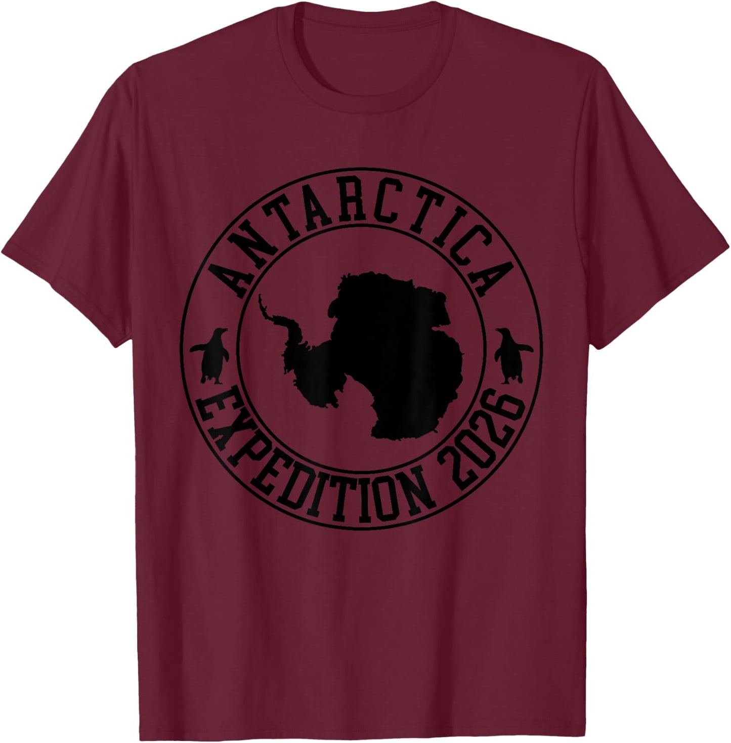 Antarctica Expedition 2026 Family Cruise Vacation Antarctica T-Shirt - T-Shirt | Maroon