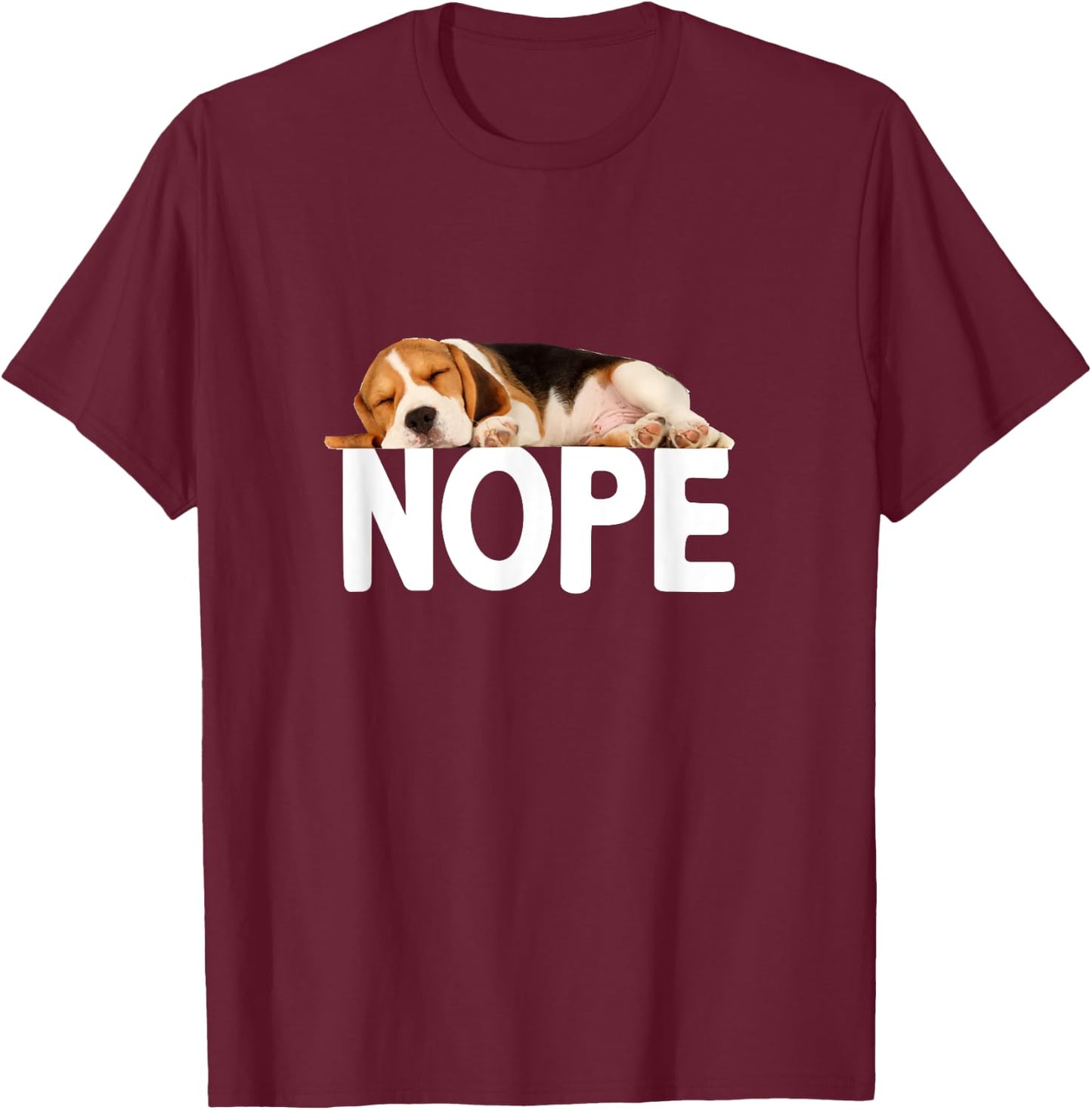 Nope Lazy Beagle T-Shirt - T-Shirt | Maroon