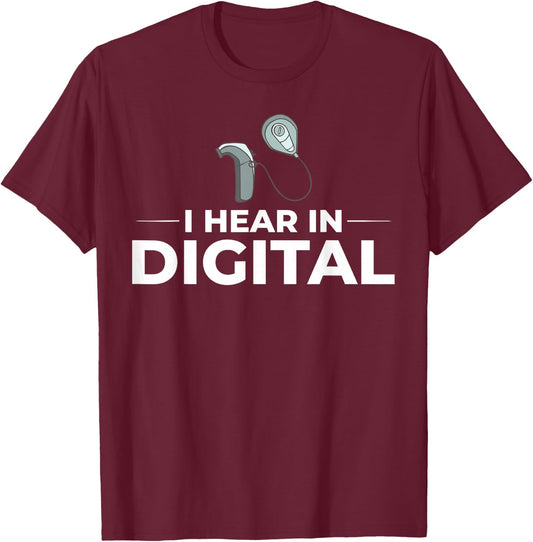 Cochlear Implant Heairing Aid Sound Device T-Shirt - T-Shirt | Maroon