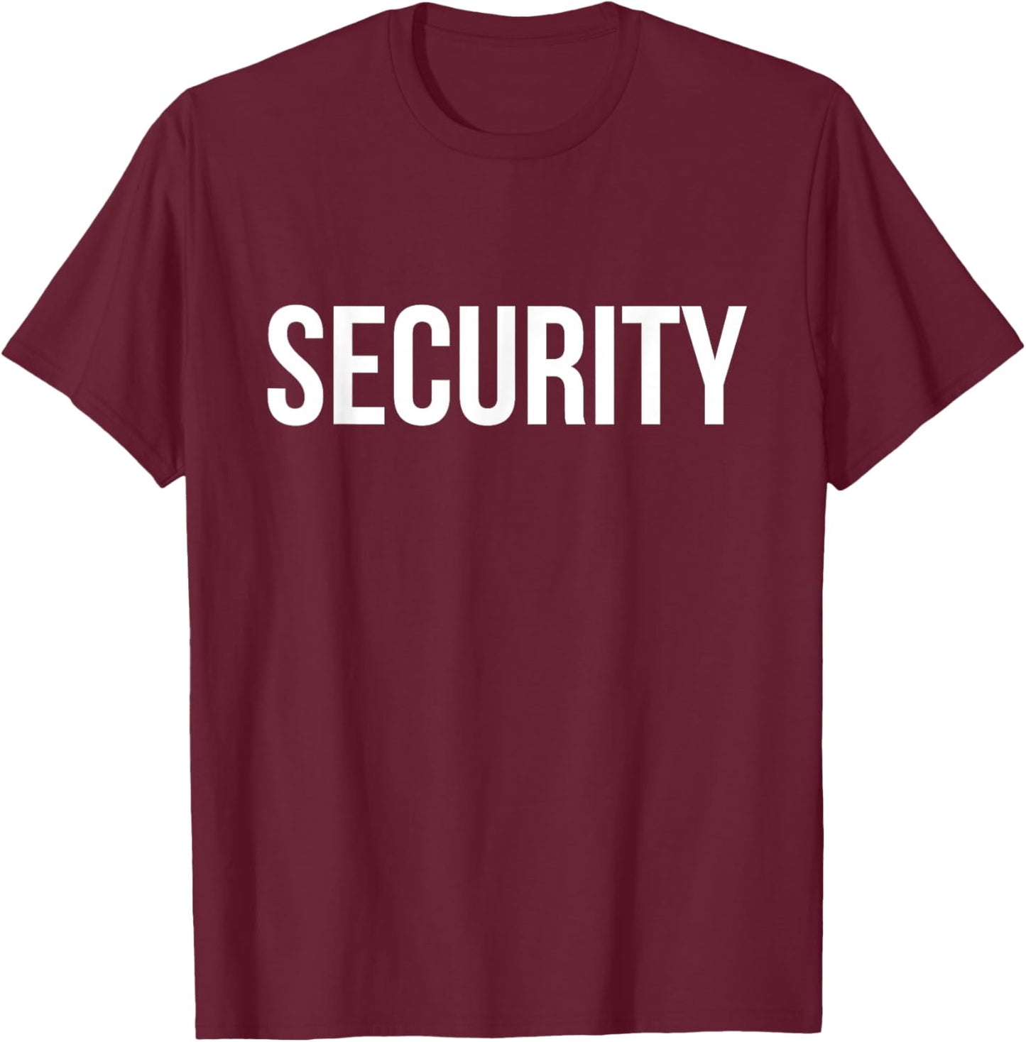 Security T Shirt, Body Guard Crew Event Staff and Party T-Shirt - T-Shirt | Maroon
