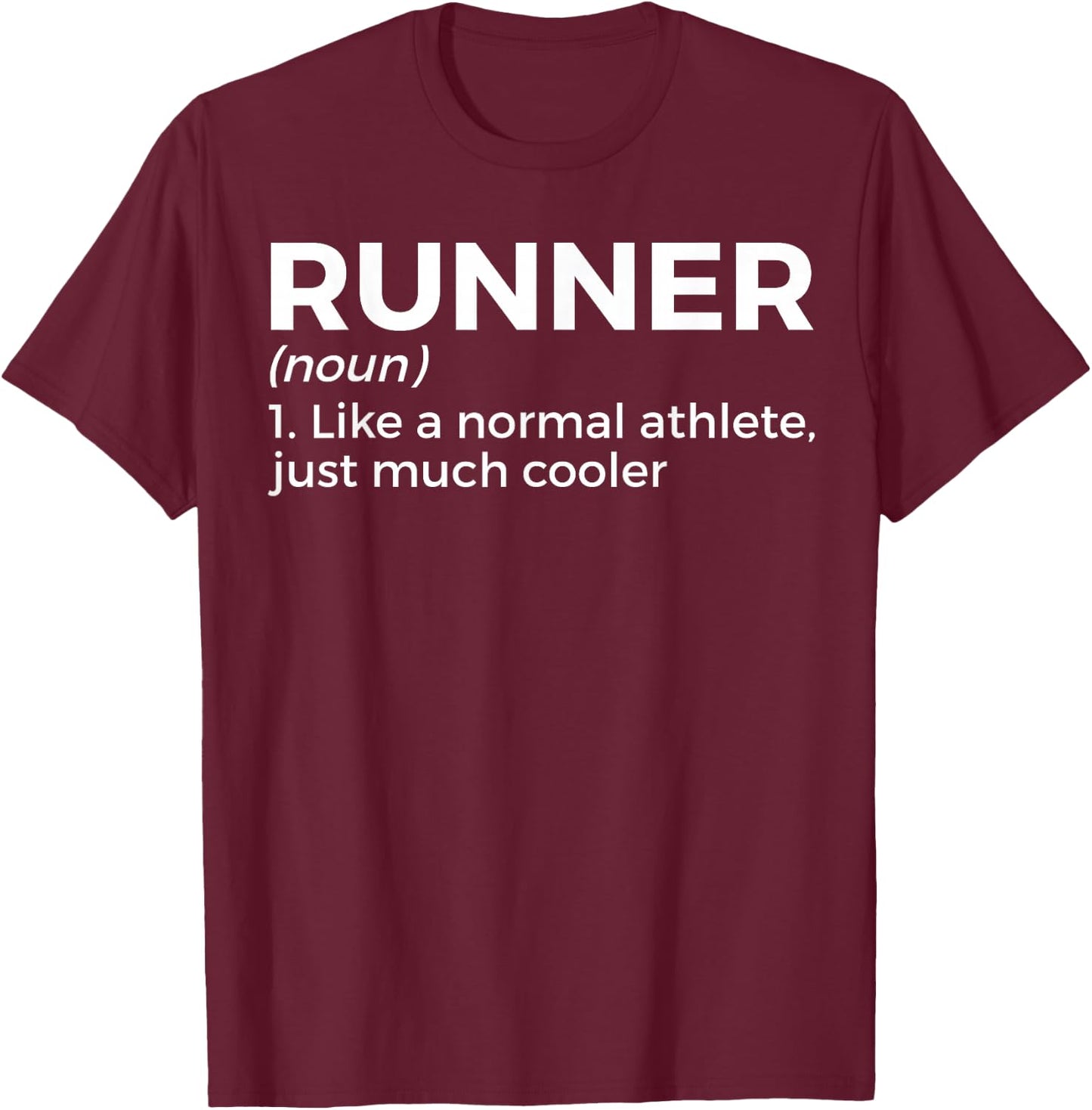 Running Definition Funny Runner T-Shirt - T-Shirt | Maroon