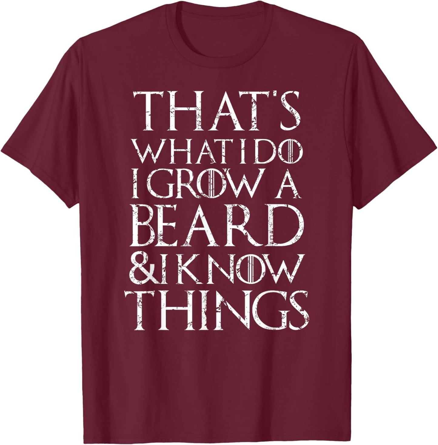 Funny beard T Shirt Cool I grow facial hair man men gift T-Shirt - T-Shirt | Maroon
