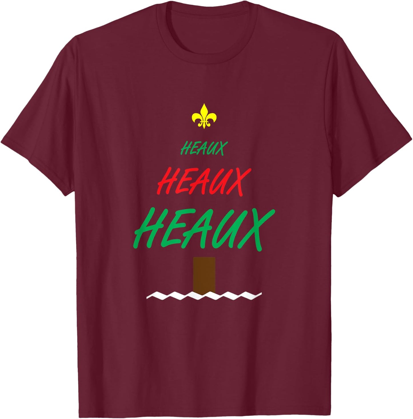 Heaux Heaux Heaux Louisiana Style Christmas Tree T-Shirt - T-Shirt | Maroon