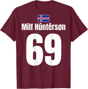 Island Sauf Jersey 69 | Mallorca Sauf Jersey, Milf Hunterson T-Shirt - T-Shirt | Maroon