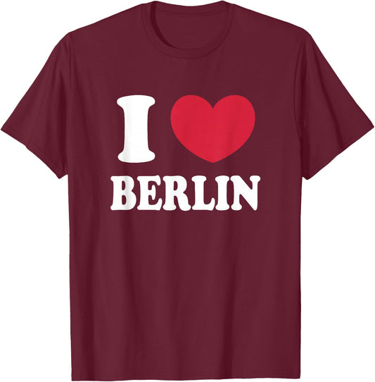 I Love Berlin , Black, S T-Shirt - T-Shirt | Maroon