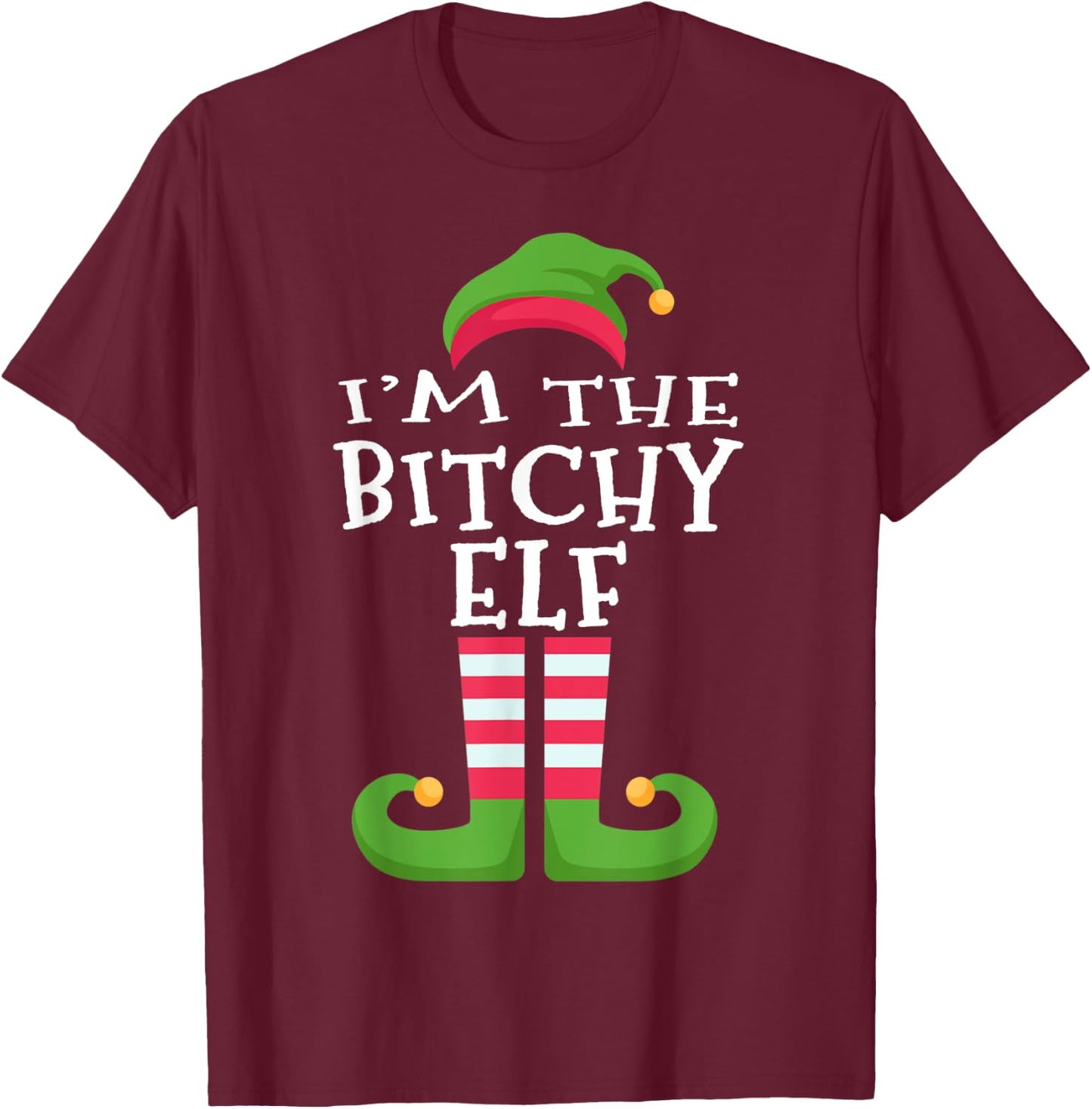 I'm The Bitchy Elf Family Matching Christmas Pajama T-Shirt - T-Shirt | Maroon