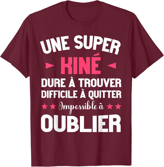 Funny Kinesitherapist Super Kiné Occupation Care T-Shirt - T-Shirt | Maroon