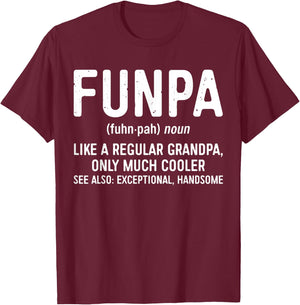 Funpa Definition Shirt Like A Regular Grandpa Only Cooler T-Shirt - T-Shirt | Maroon