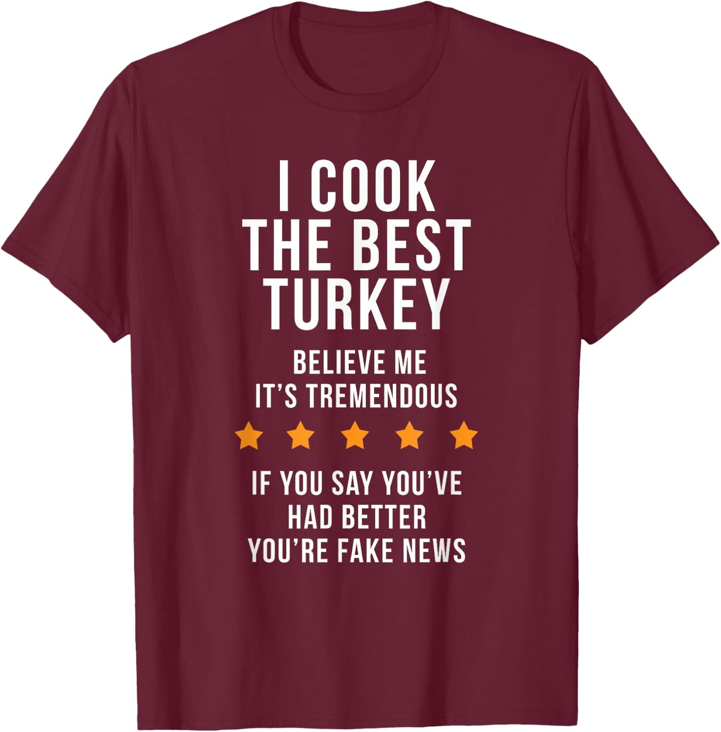 Donald Trump Thanksgiving Turkey Shirt T-Shirt - T-Shirt | Maroon