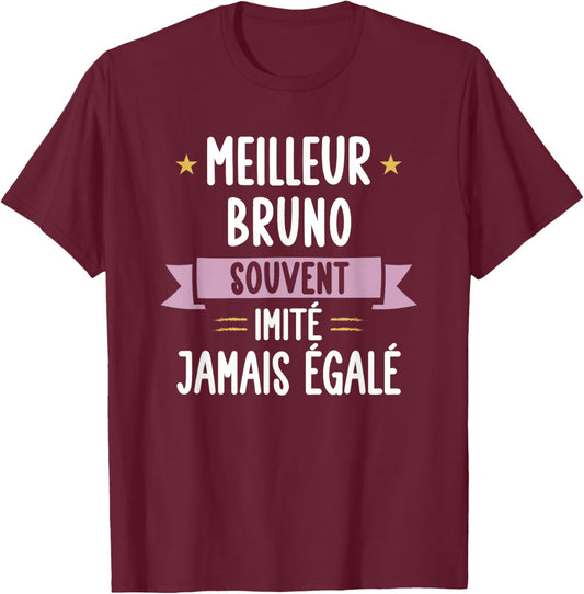 Unique Man Gift Humour Name Personalized Bruno , Black, S T-Shirt - T-Shirt | Maroon
