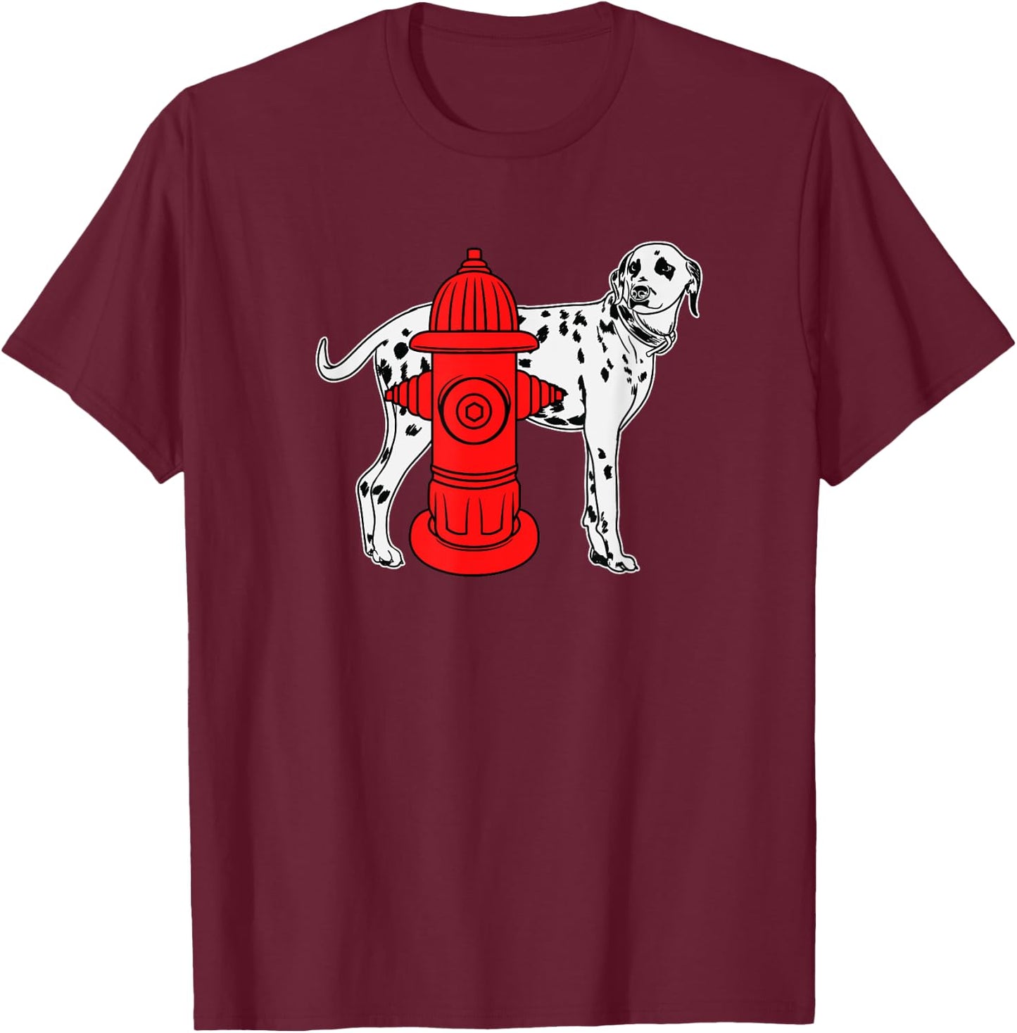 Fire Hydrant Shirt For Firefighters Dalmation Dog Mascot Women Girls Kids T-Shirt - T-Shirt | Maroon
