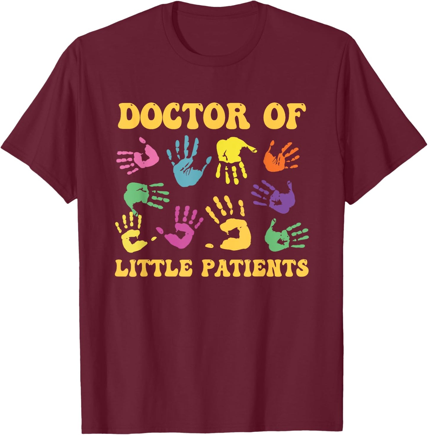 Pädiatrie Kindermedizin Kinderarzt T-Shirt - T-Shirt | Maroon