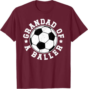 Grandad Of A Baller Soccer Grandad Soccer Player Grandad T-Shirt - T-Shirt | Maroon