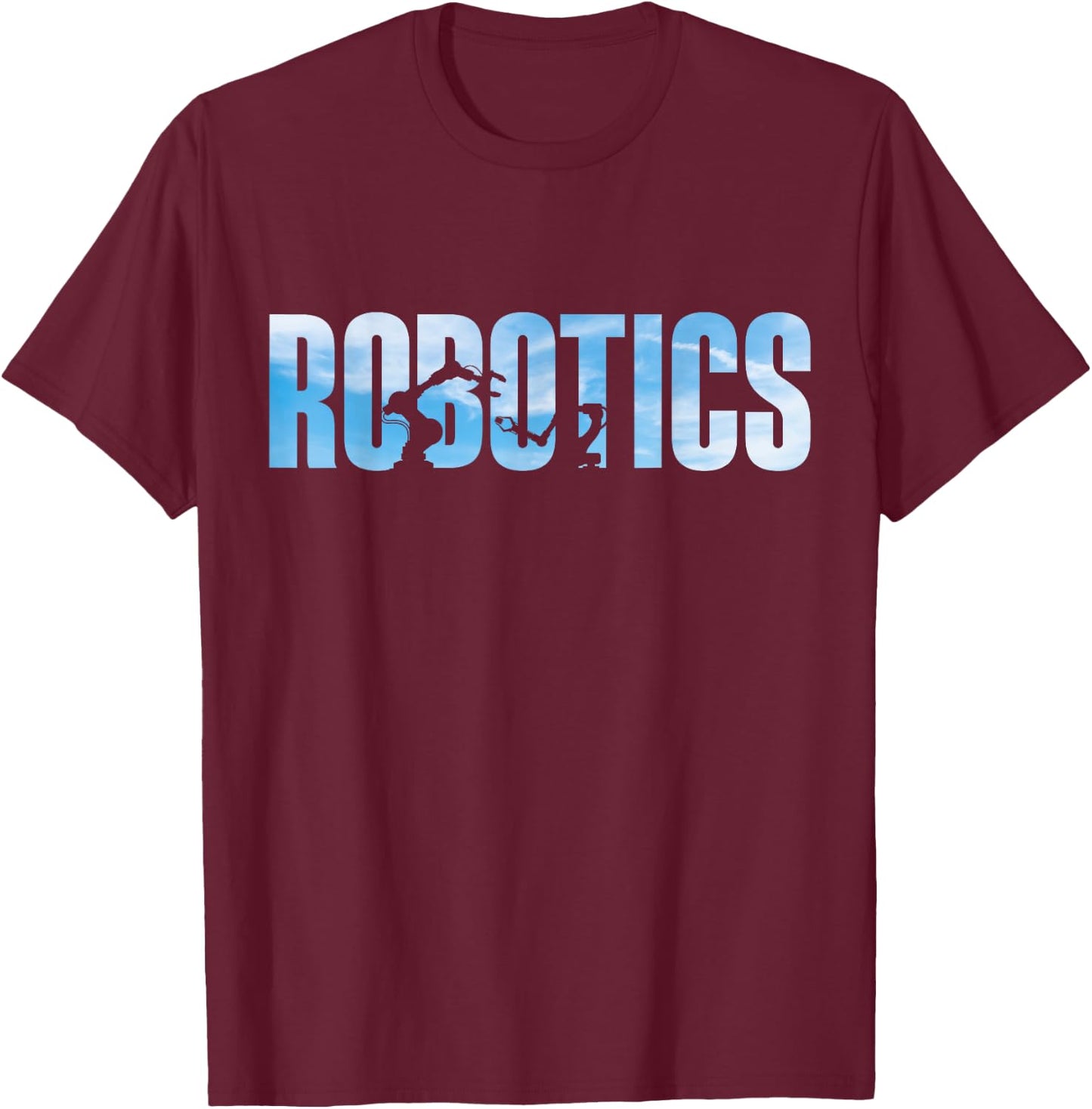 Robot Robotics Engineer Robotics T-Shirt - T-Shirt | Maroon
