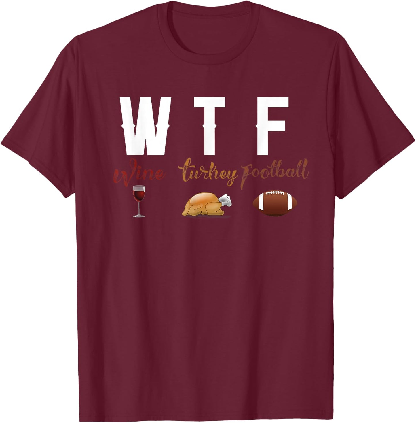 Wine Turkey Football Girl Thanksgiving Football Shirt T-Shirt - T-Shirt | Maroon