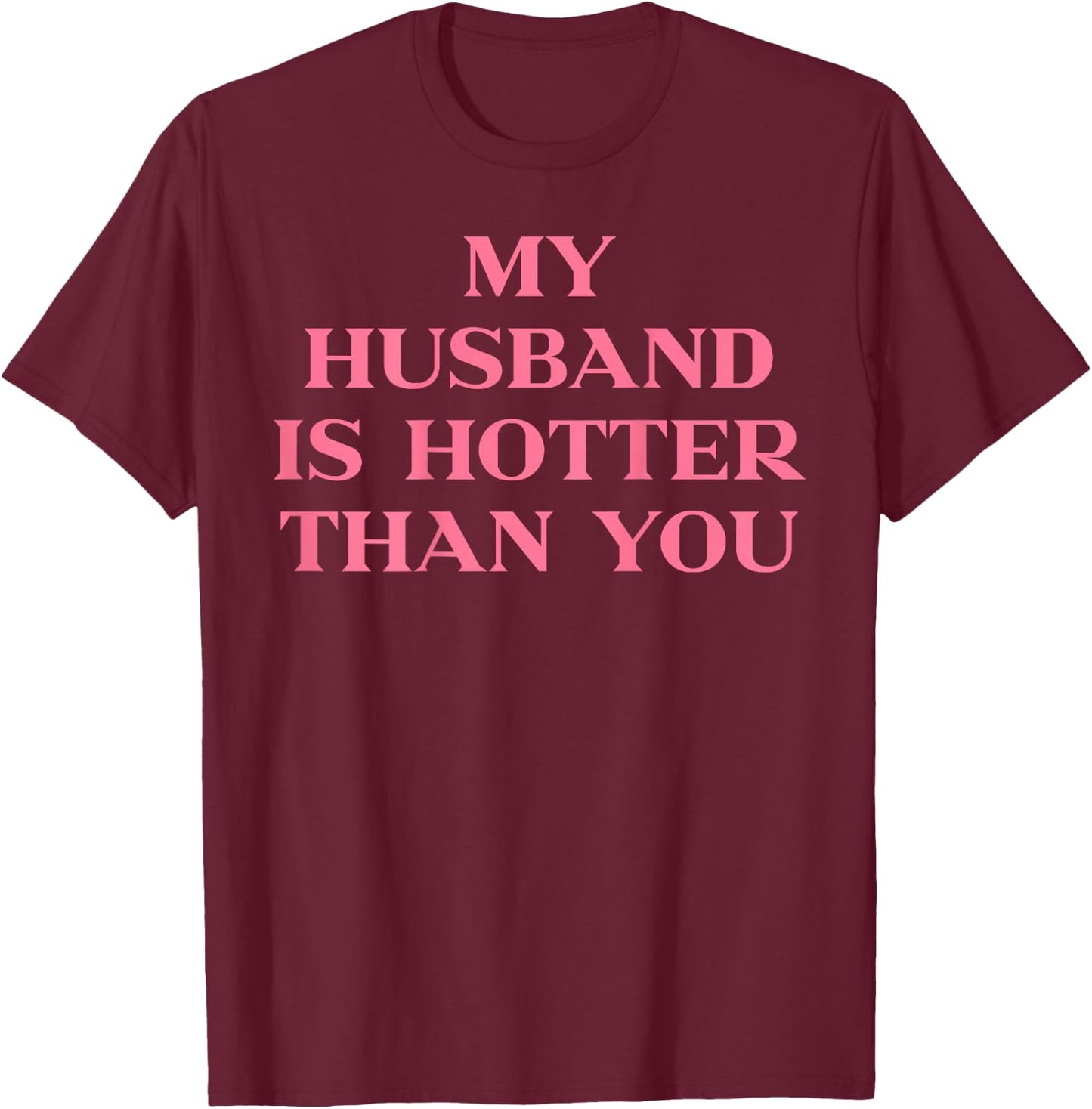 Y2k Trendy Slogan (On Back) T-Shirt - T-Shirt | Maroon