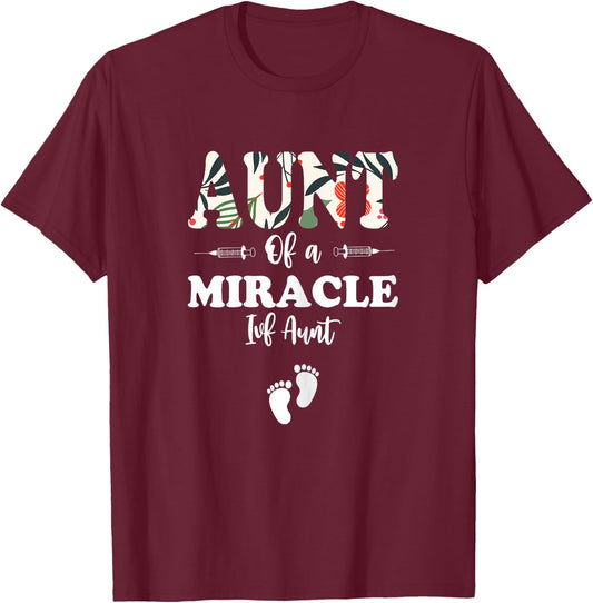 IVF Survivor Warrior Aunt IVF Transfer Day Floral IVF Aunt T-Shirt - T-Shirt | Maroon