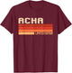 ACHA Name Personalized Idea Men Retro Vintage ACHA T-Shirt - T-Shirt | Maroon