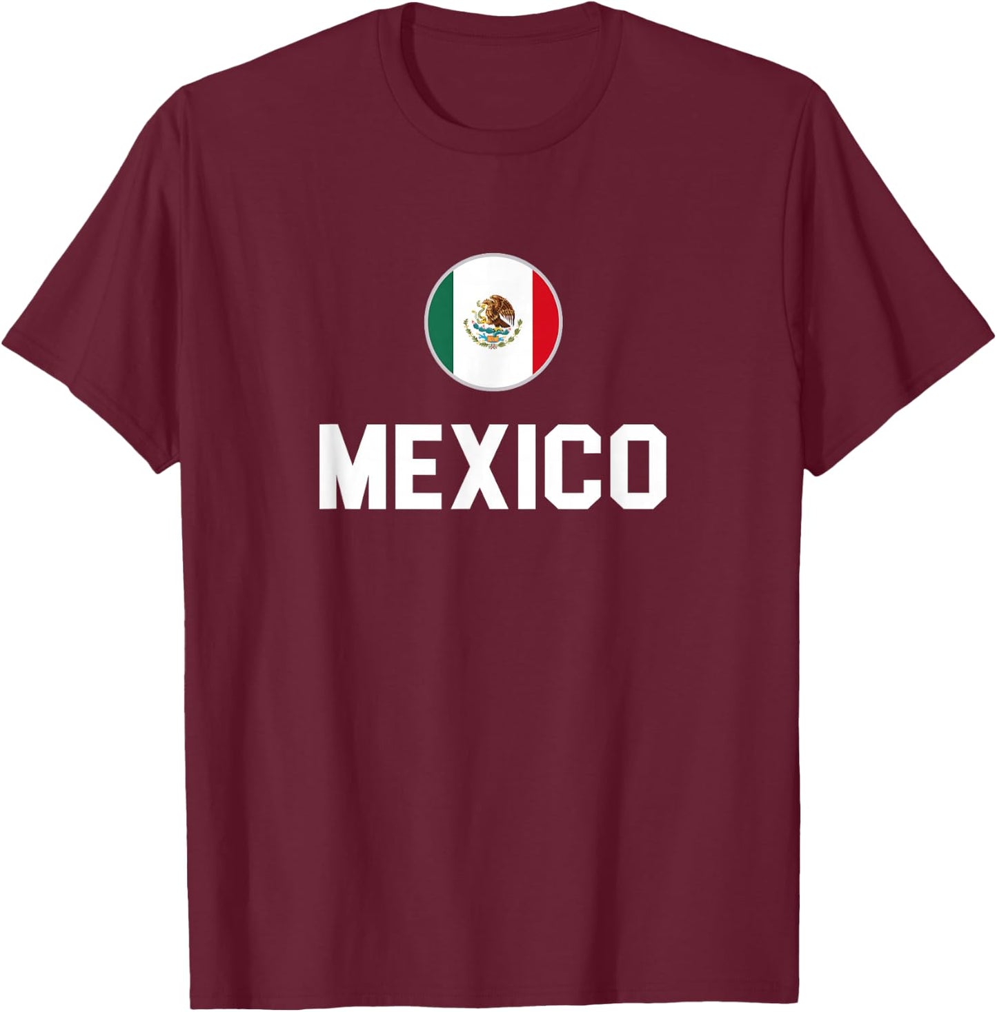 Mexico Mexican Flag Bandera de México Mexicano Proud T-Shirt - T-Shirt | Maroon
