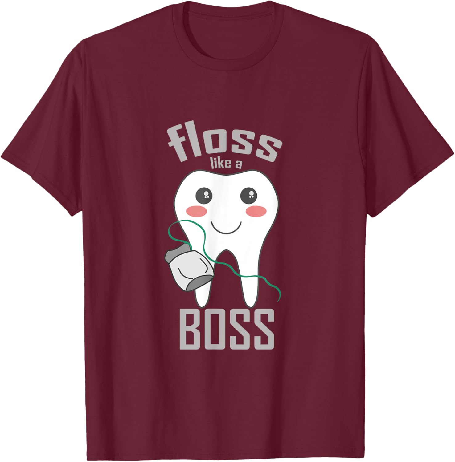 Floss Like a Boss Dentist Shirt - Cartoon Tooth T-Shirt - T-Shirt | Maroon