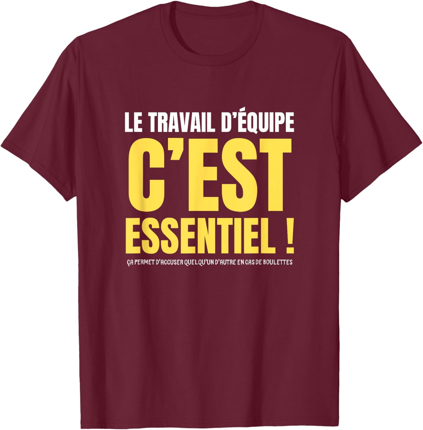 Gift Humor Colleague Work Team T-Shirt - T-Shirt | Maroon