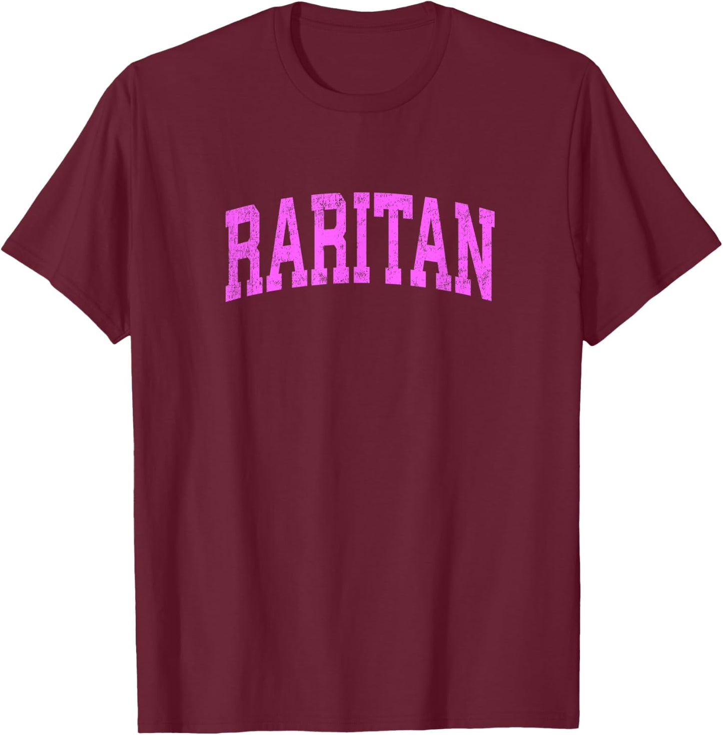 Raritan New Jersey NJ Vintage Athletic Sports Pink Design T-Shirt - T-Shirt | Maroon