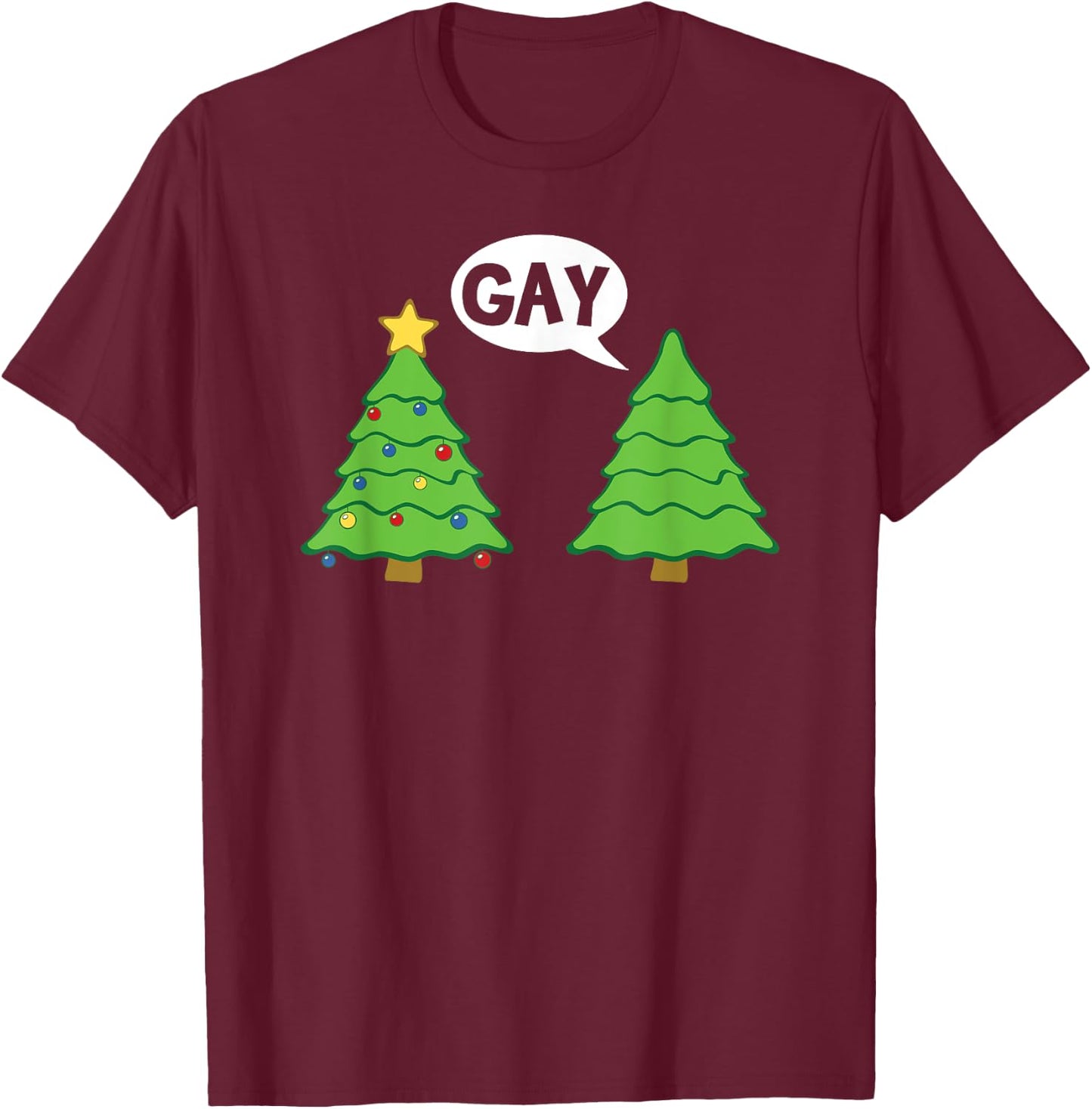 Gay Christmas Tree Funny Xmas Holiday Bisexual Pride T-Shirt - T-Shirt | Maroon