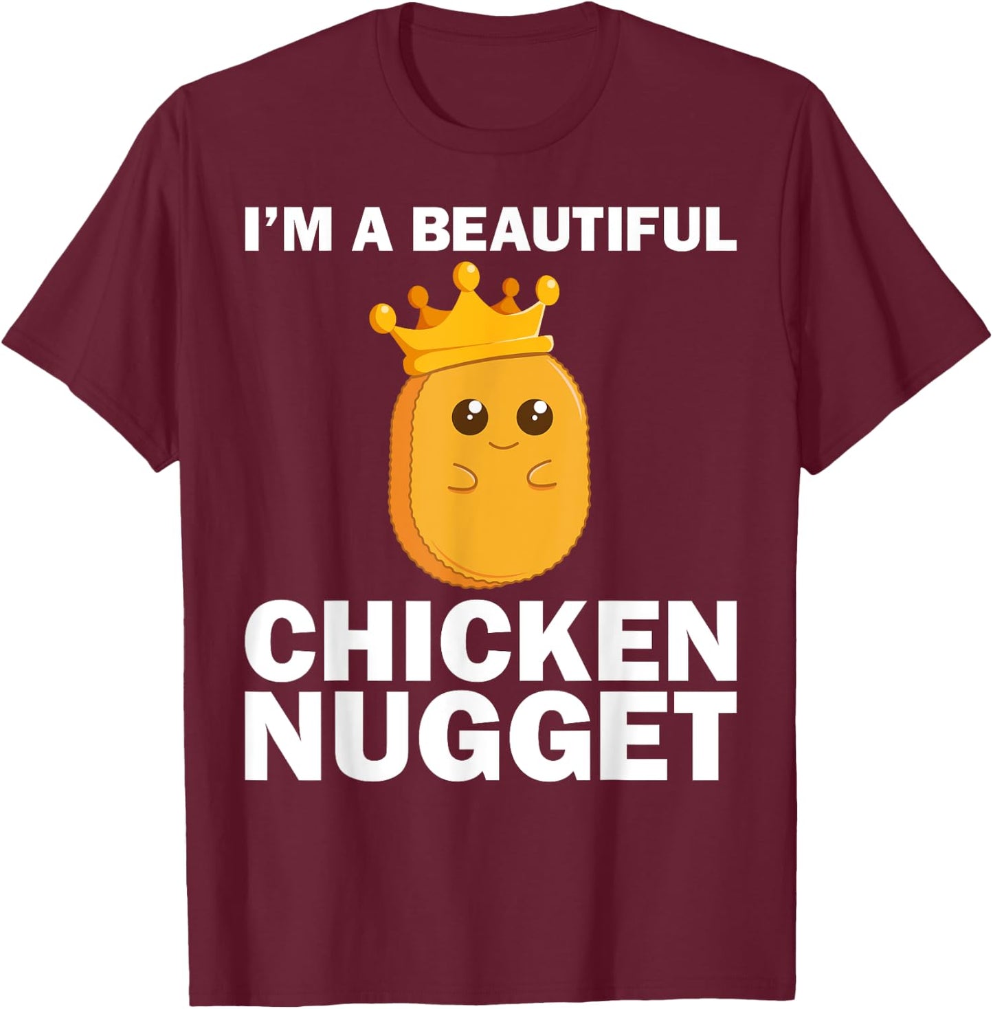 Funny Chicken Nugget Women Nug Life Chicken Lover T-Shirt - T-Shirt | Maroon