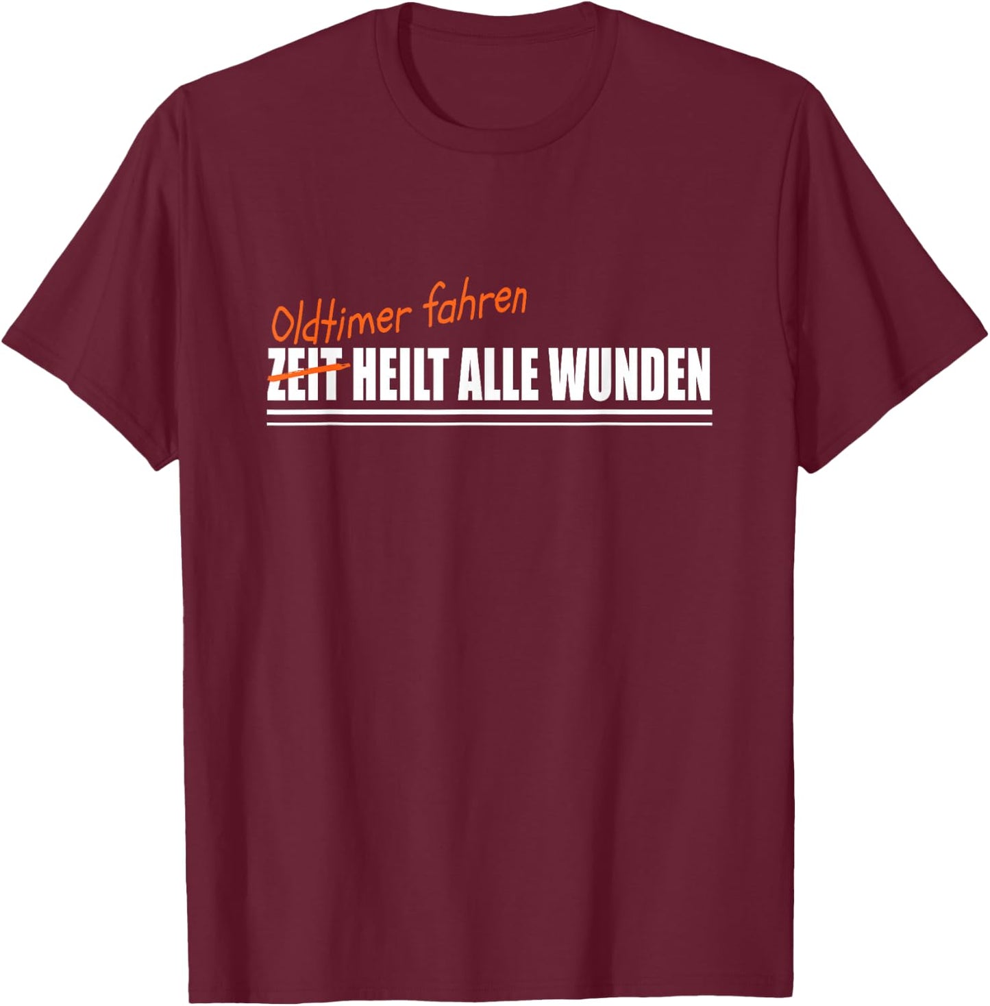 Oldtimer Fahren Oldtimer T-Shirt - T-Shirt | Maroon