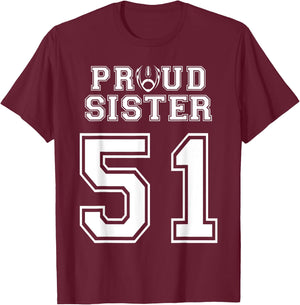 Custom Proud Football Sister Number 51 Personalized Women T-Shirt - T-Shirt | Maroon