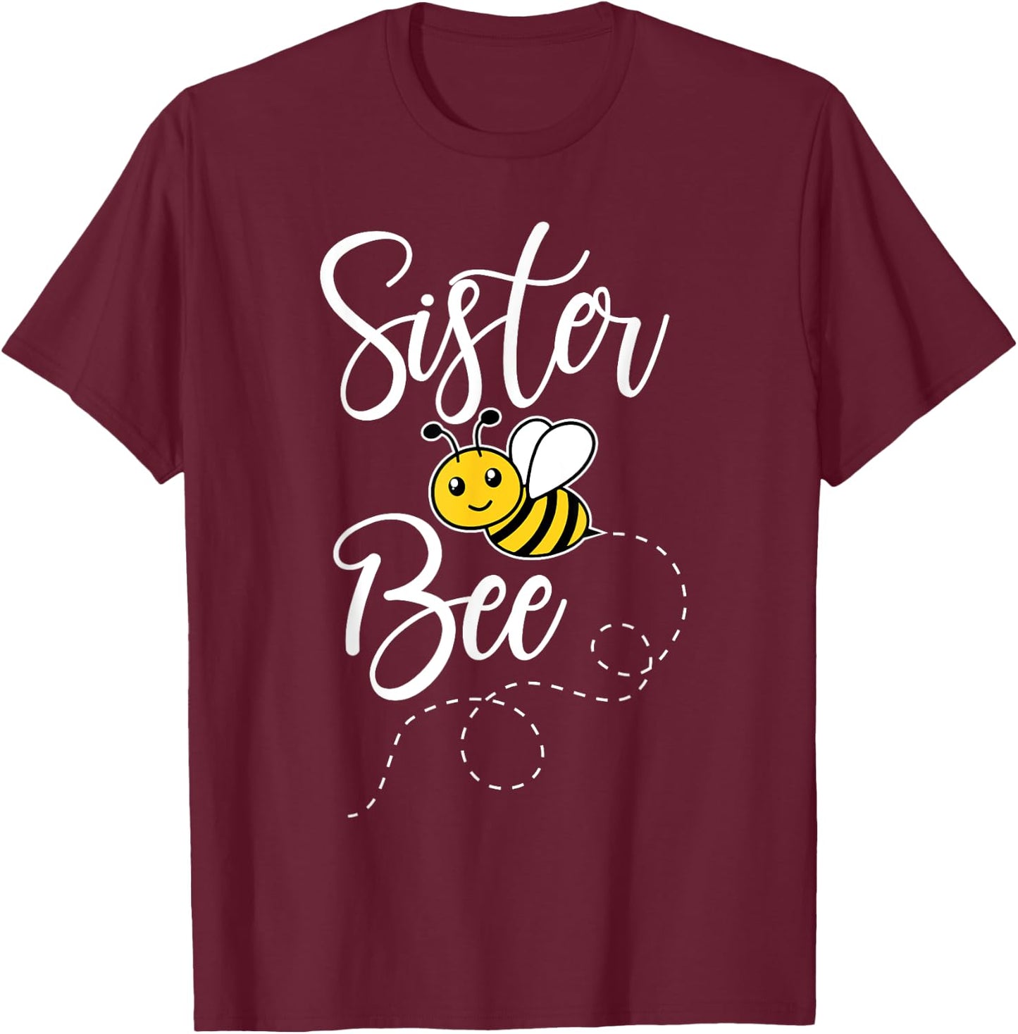 Sister Of The Bee Day Girl Hive Family Matching Birthday T-Shirt - T-Shirt | Maroon