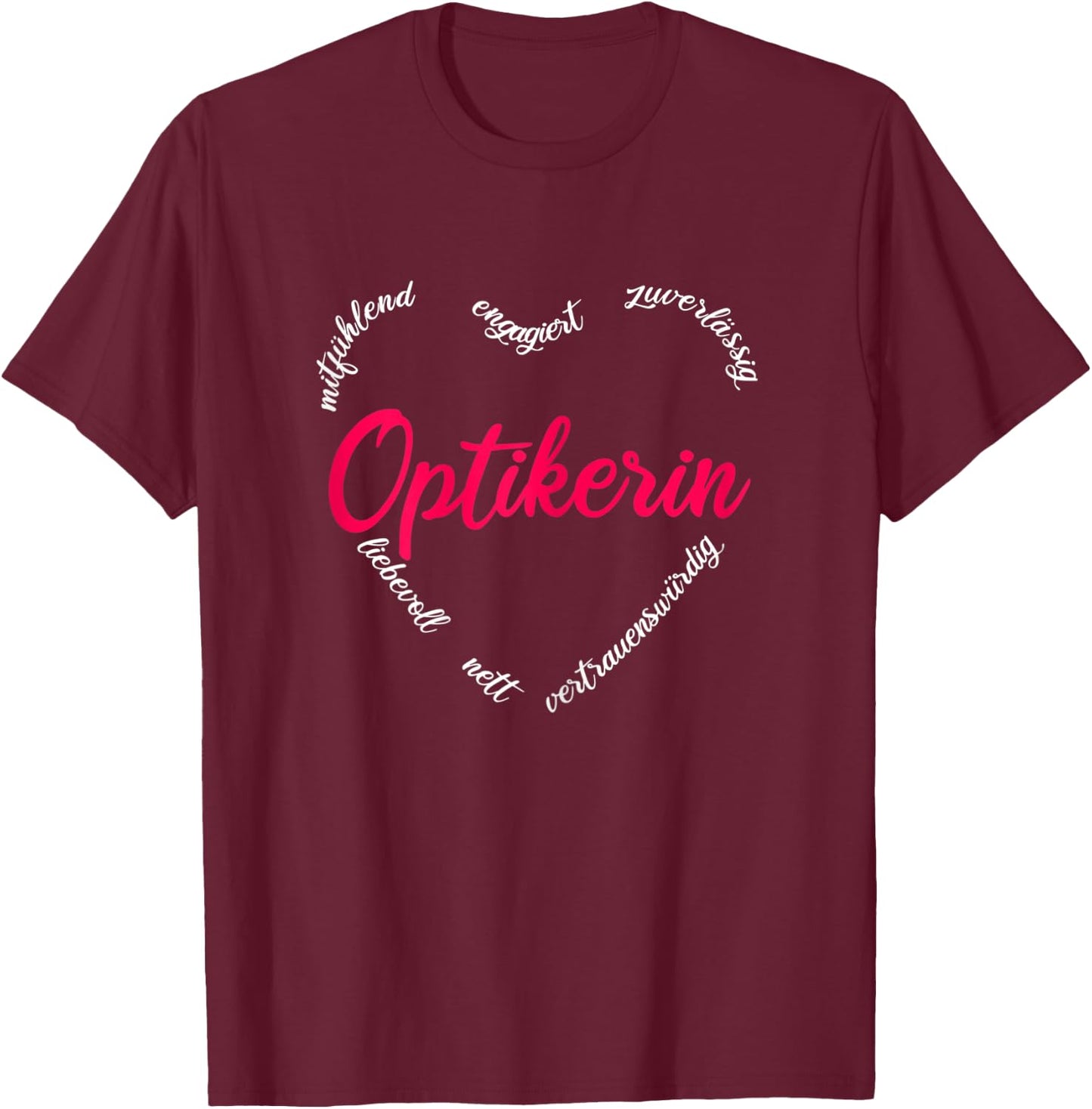 Damen Optikerin Optiker Frauen Geschenk T-Shirt - T-Shirt | Maroon