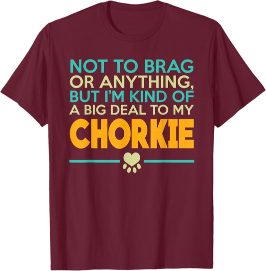 Chorkie Dog , Chorkie Dog Shirts T-Shirt - T-Shirt | Maroon