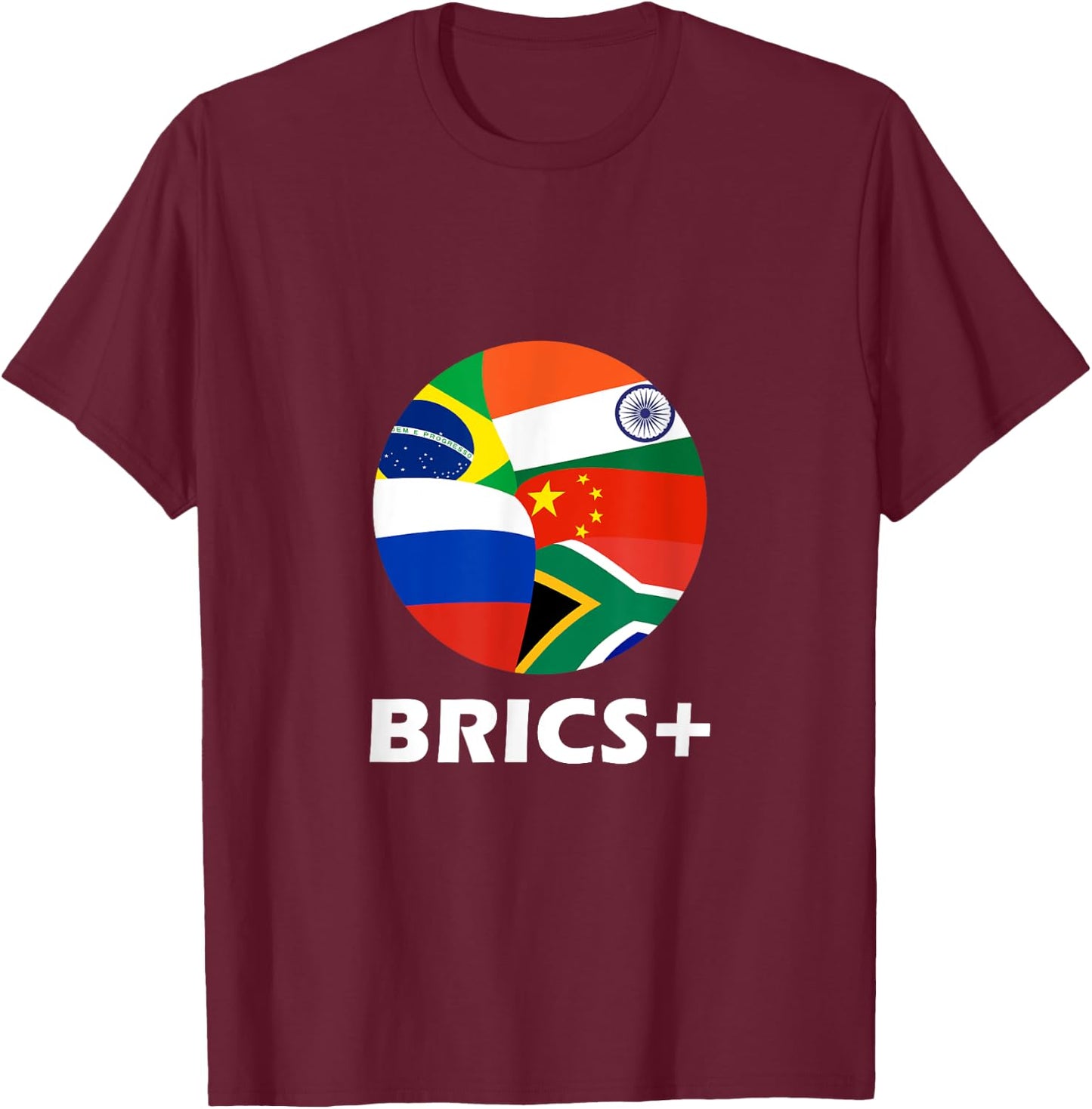 Brics+ State Nations Flags Association Geopolitics Countries T-Shirt - T-Shirt | Maroon