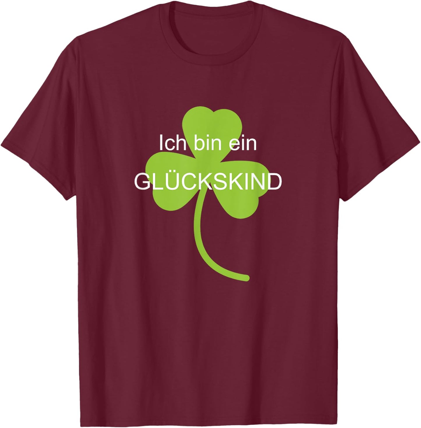 Glückskind , black T-Shirt - T-Shirt | Maroon